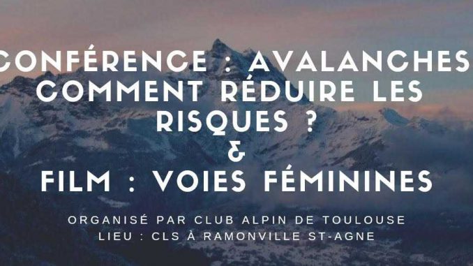 Toulouse. conférence et film sur les avalanches et la montagne Toulouse. conférence et film sur les avalanches et la montagne
