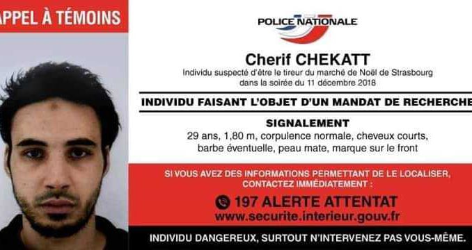Strasbourg Cherif Chekatt ennemi public numéro 1